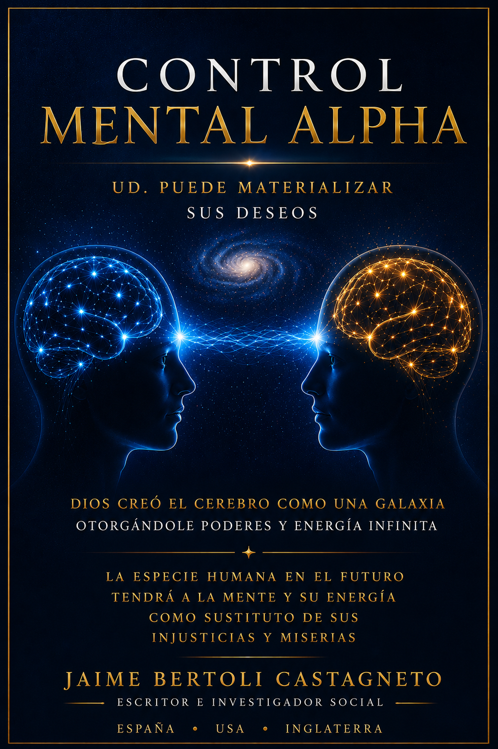 Control Mental Alpha — Materialización